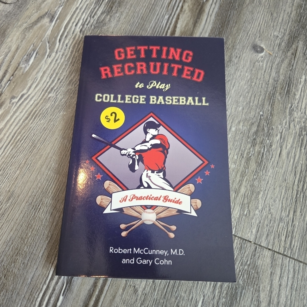 Getting Recruited to Play College Baseball Book